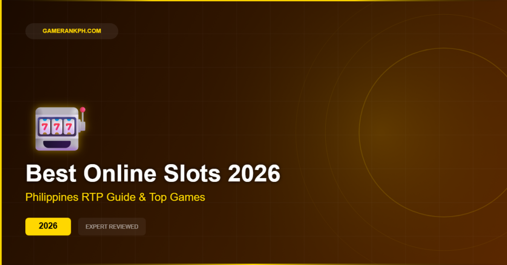 Best Online Slots Philippines 2026: Top Games, RTP and Winning Tips