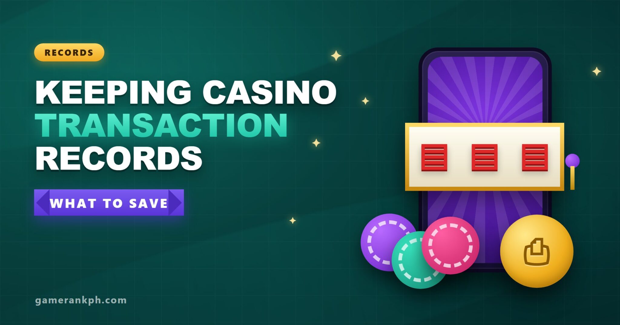 Keeping Casino Transaction Records: What to Save and How to Organize Them Keeping Casino Transaction Records: What to Save and How to Organize Them