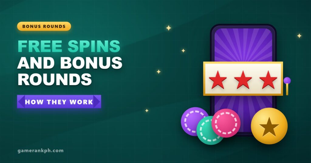 Free Spins and Slot Bonus Rounds: How They Trigger and What Changes Their Value